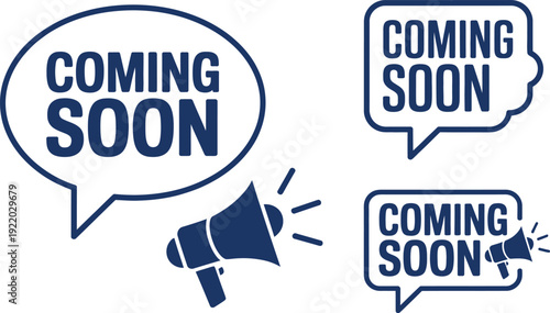 Coming Soon" Announcements with Speech Bubbles and Megaphone