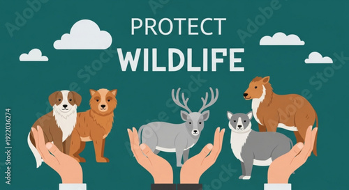 Protecting wildlife with hands animals and text on green background