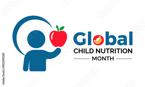 Global Child Nutrition Month concept featuring healthy food symbols and child care awareness in a balanced flat vector style. Creative nutrition awareness illustration of Banner poster, flyer design.