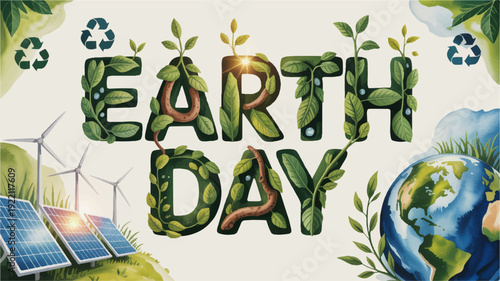 Vibrant earth day typography design with eco friendly elements solar panels wind turbines and globe on green background