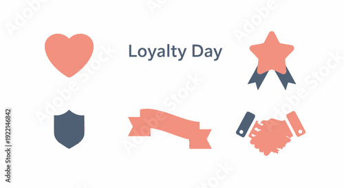 Illustration of various loyalty and recognition icons including a heart, shield, ribbon, star award, and handshake, with the text "Loyalty Day".