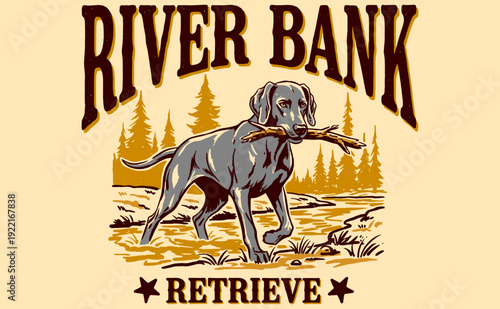 Forest explore artwork. Summer Adventure at the river bank graphic for t-shirt. Retriever dog vintage print design. Outdoor club. Go outside.