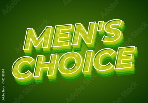Bold retro 3d typography reading mens choice in layered lime green shades on a dark green background, dotted halftone texture, angled perspective