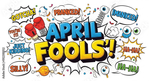 Colorful april fools' day comic illustrations with speech bubbles and prank words