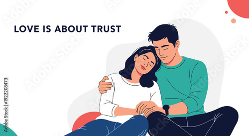 Romantic young couple sitting together and hugging with the text Love Is About Trust on a white background.