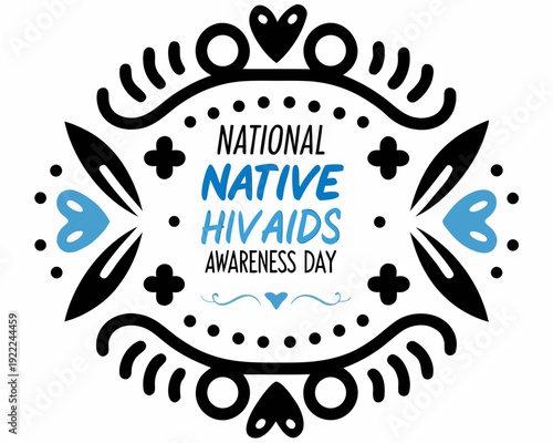 NATIONAL NATIVE HIV AIDS AWARENESS DAY vector illustration isolated on white background
