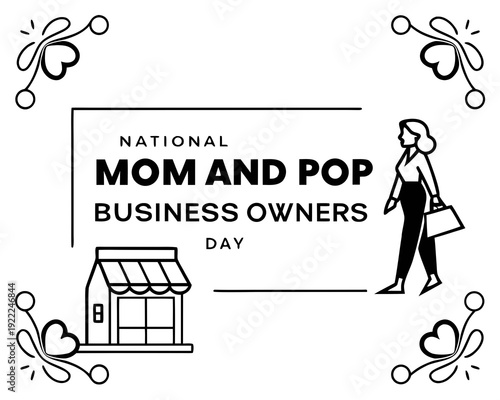 National Mom and Pop Business Owners Day Vector, Support Local Business Concept