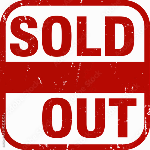 Sold Out Red Grunge Rubber Stamp Icon Vector Illustration.