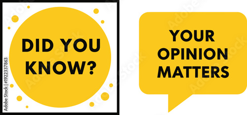 Did you know and your opinion matters speech bubble label set modern social media message banner vector illustration design