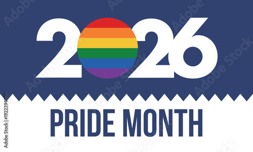 LGBT Pride Month in June. 2026. Lesbian Gay Bisexual Transgender. Celebrated annual. LGBT flag. Rainbow love concept. Human rights and tolerance. Poster, banner and background. Vector illustration