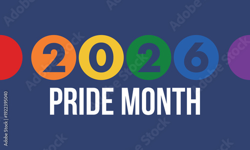 LGBT Pride Month in June. 2026. Lesbian Gay Bisexual Transgender. Celebrated annual. LGBT flag. Rainbow love concept. Human rights and tolerance. Poster, banner and background. Vector illustration