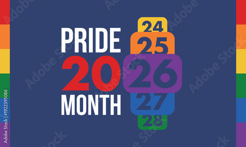 LGBT Pride Month in June. 2026. Lesbian Gay Bisexual Transgender. Celebrated annual. LGBT flag. Rainbow love concept. Human rights and tolerance. Poster, banner and background. Vector illustration