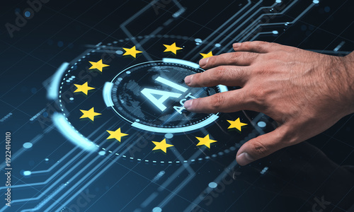 Photos Human hand interacting with futuristic holographic AI Act interface surrounded by EU stars on a digital screen background in a tech concept scene