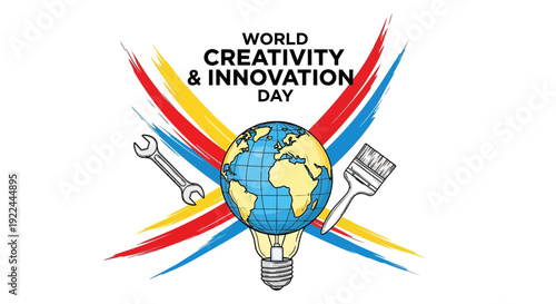 World Creativity and Innovation Day Celebration: Earth, Lightbulb, Tools, Paintbrush