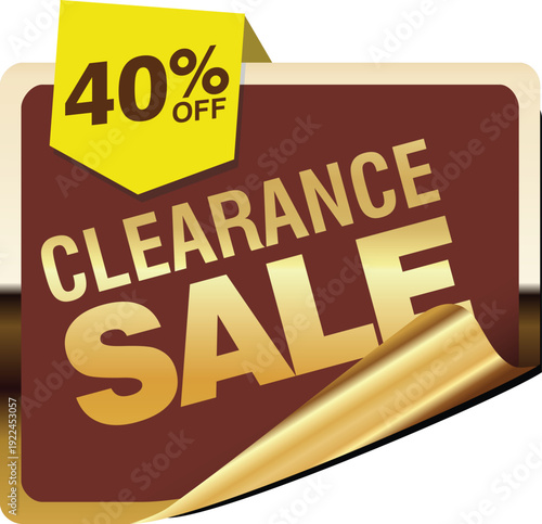 Large brown and gold clearance sale sign with 40% off promotion.