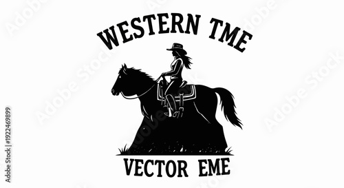 Silhouette of a woman on horseback, with western text above and below