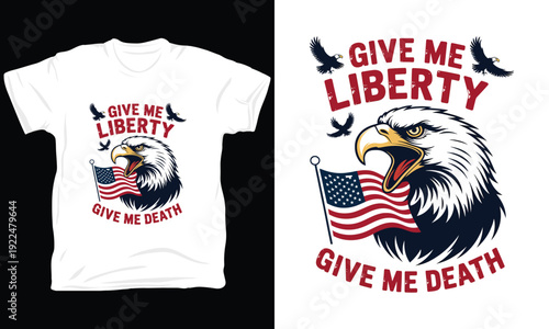 Give me liberty or give me death patriotic eagle vector illustration with american flag art