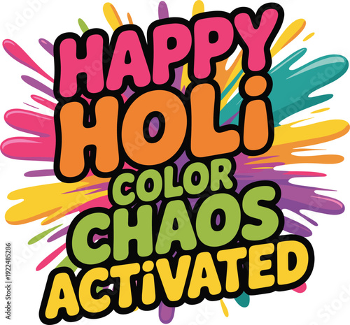 Dynamic happy holi color chaos activated typography with explosive paint splats