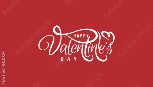 Happy Valentine's Day holiday lettering design in romantic decorative typography style, ideal for greeting cards and festive promotions