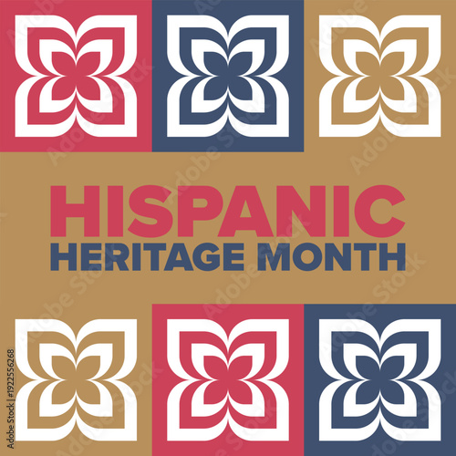 National Hispanic Heritage Month in September and October. Hispanic and Latino Americans culture. Celebrate annual in United States. Poster, card, banner and background. Vector illustration