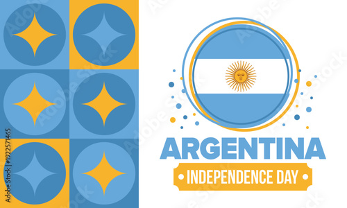Argentina National Day. Happy holiday. Independence and freedom day. Celebrate annual. Argentina flag. Patriotic argentine design. Poster, card, banner, template, background. Vector illustration
