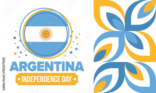 Argentina National Day. Happy holiday. Independence and freedom day. Celebrate annual. Argentina flag. Patriotic argentine design. Poster, card, banner, template, background. Vector illustration