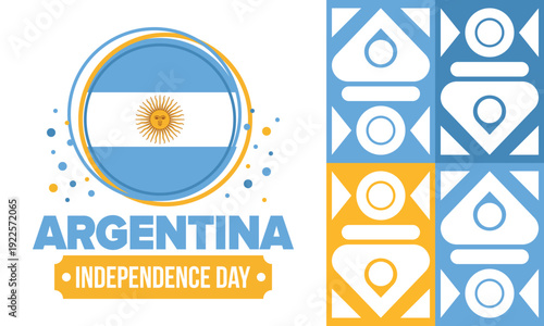 Argentina National Day. Happy holiday. Independence and freedom day. Celebrate annual. Argentina flag. Patriotic argentine design. Poster, card, banner, template, background. Vector illustration