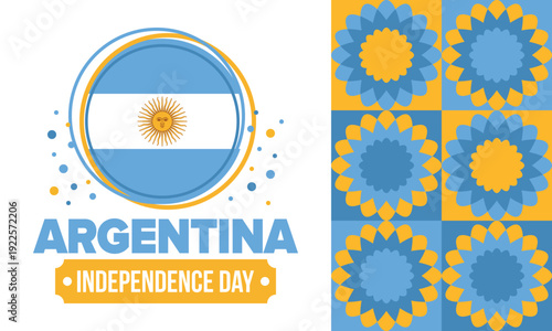 Argentina National Day. Happy holiday. Independence and freedom day. Celebrate annual. Argentina flag. Patriotic argentine design. Poster, card, banner, template, background. Vector illustration