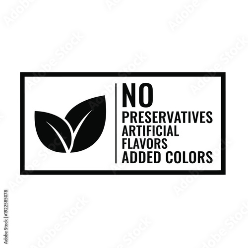 Vector illustration icon black label with no preservatives artificial flavors added colors text and leaf icon