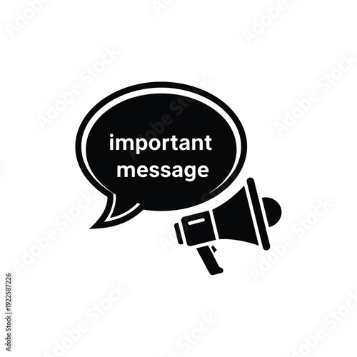 Vector illustration icon black megaphone with speech bubble saying important message