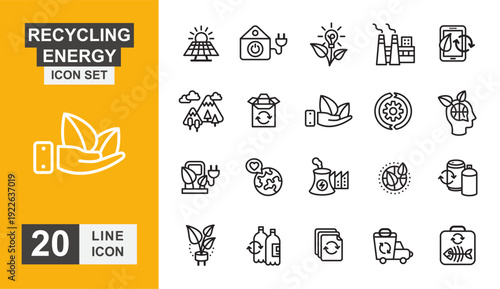 Recycling energy icon set. Power, innovation, future, energy, renewable, sustainable, globe and more line icon.