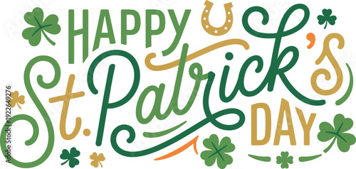 Happy St. Patrick's Day festive typography design featuring lucky shamrocks and a golden horseshoe, perfect for Irish celebrations.