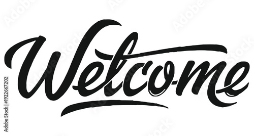 Elegant welcome calligraphy