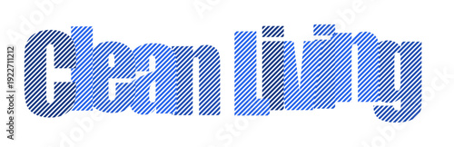 Clean living concept with blue dot pattern text