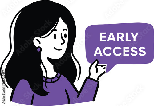 Woman gesturing towards a "EARLY ACCESS" speech bubble, representing exclusive sneak peeks and premium content opportunities