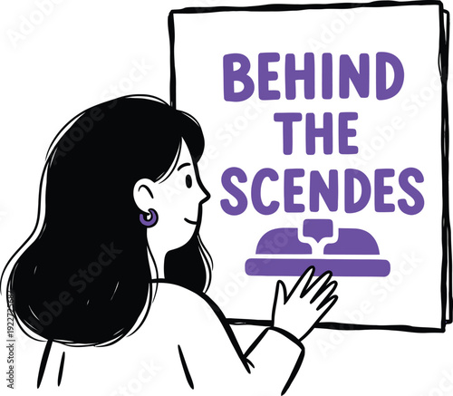 Behind the Scenes Concept Illustration with a Woman Looking at a Creative Production Sign for Media and Social Media Backstage Content
