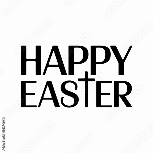 A bold black font spells out 'Happy Easter' on a white background.