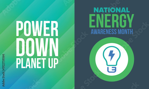 National Energy Awareness Month in October. Optimization and management of energy consumption. The introduction of advanced technology, encourage the use of renewable energy. Energy security. Vector
