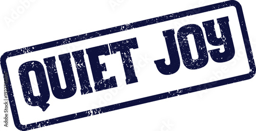 Quiet Joy concept illustrated with a blue weathered rubber stamp design