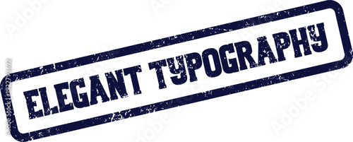 Distressed Elegant Typography Stamp for Refined Textual Presentation and Branding