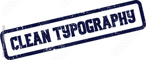 Clean Typography text within a distressed blue rectangular grunge effect stamp for visual clarity