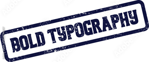 Distressed blue grunge rubber stamp showcasing the prominent text bold typography for impact