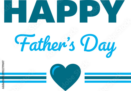 Happy father's day wishes greeting card with heartfelt love and appreciation