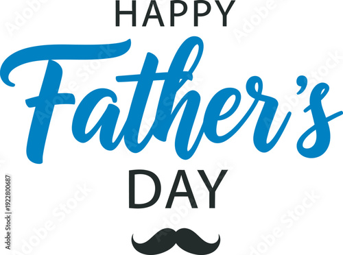 Happy father's day wishes greeting card with mustache for dad