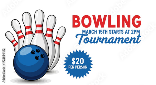 Bowling tournament advertisement with ball and pins on white background