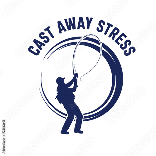 Fishing A man casts away stress with a fishing rod logo design tshirt design