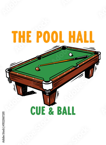 Pool hall graphic design. Billiard club artwork. Cue sports design for apparel, stickers, posters. Game room illustration. Play snooker and billiards.