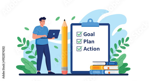 Illustration of a man holding a laptop, standing by a clipboard with "Goal, Plan, Action" ticked off. A giant pencil, books, and leaves add to the motivational theme.