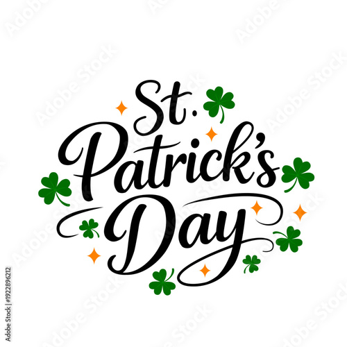 A hand-lettered card with clover leaves and a St. Patrick's Day inscription. Vector image on a white background.