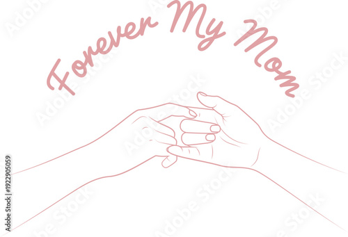 Forever My Mom T-Shirt Design - Mother Daughter Pinky Promise Mothers Day Vector 